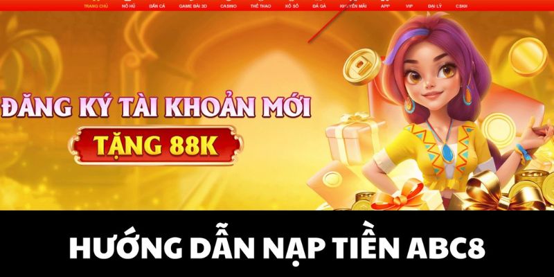 hướng dẫn nạp tiền abc8